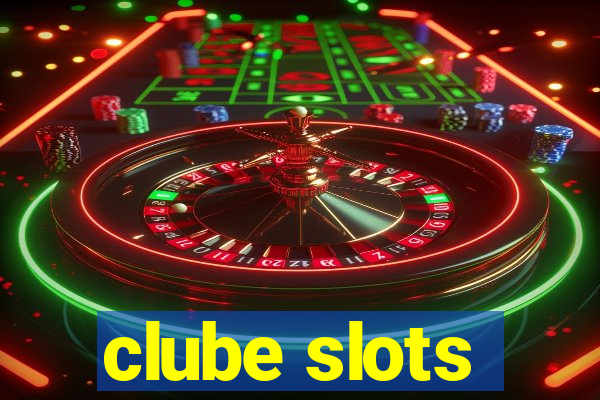 clube slots
